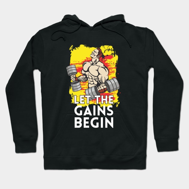 Let the gains begin - Crazy gains - Nothing beats the feeling of power that weightlifting, powerlifting and strength training it gives us! A beautiful vintage design representing body positivity! Hoodie by Crazy Collective